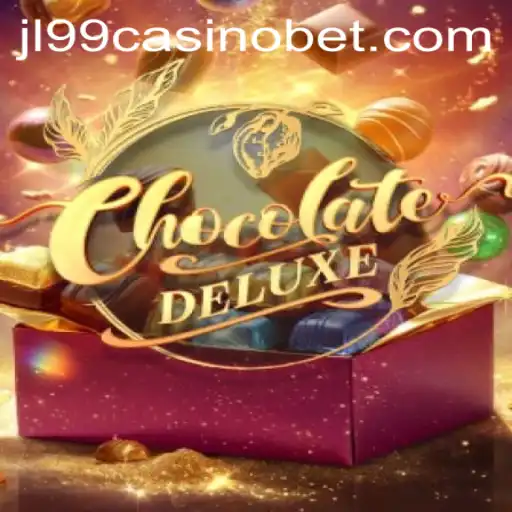 Experience Decadence with ChocolateDeluxe at JL99 Casino