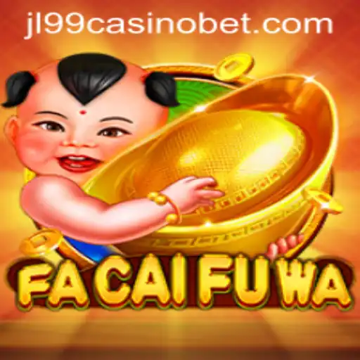 Discover FaCaiFuWa: An Engaging Adventure at JL99 Casino