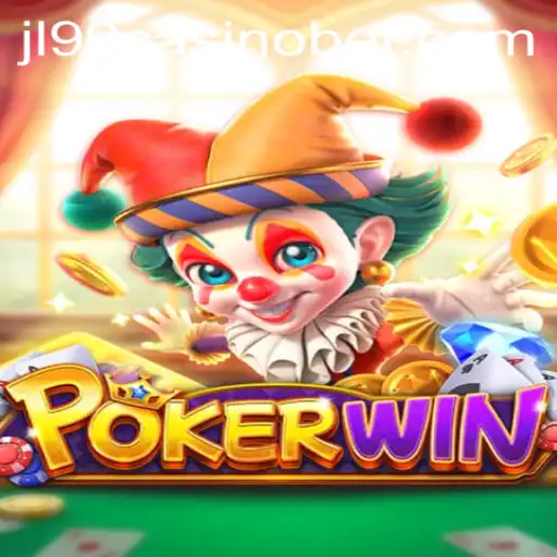 POKERWIN: Revolutionizing the Casino Experience with JL99 Casino